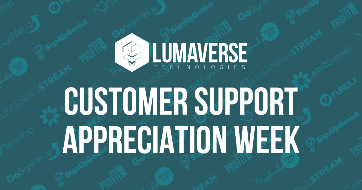 Lumaverse Celebrates Customer Service Week